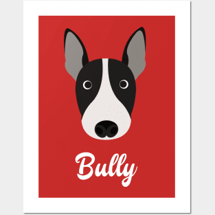 Bully - English Bull Terrier Posters and Art